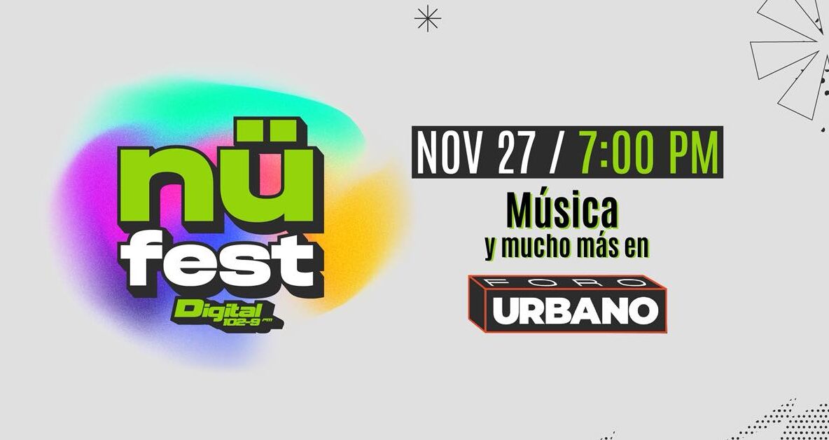 Digital 102.9 presenta el NÜ Fest: un festival imperdible en Monterrey